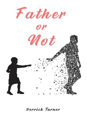 cover image of Father Or Not